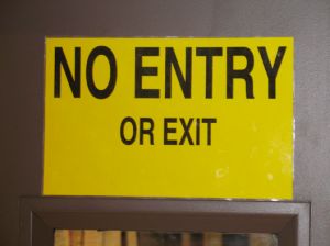 The-No-Entry-or-Exit-Door-Sign