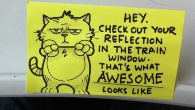 Hilarious Post-It Notes Help Motivate Riders Through Their Rough Commutes