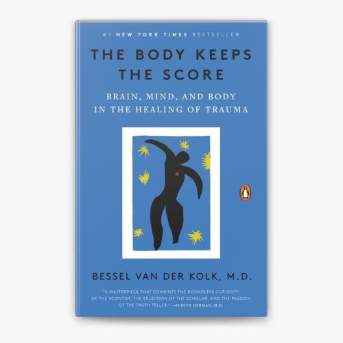 The Body Keeps The Score