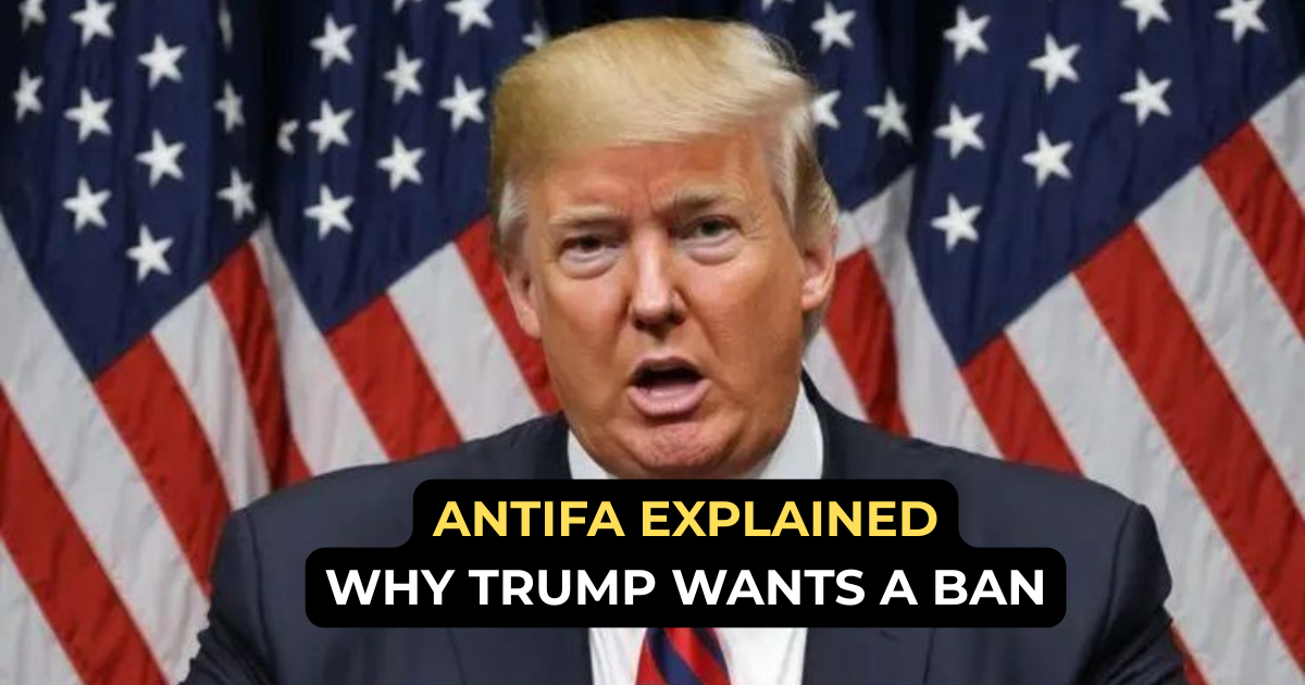 What Is Antifa and Why Does Trump Want to Ban It in the U.S ...